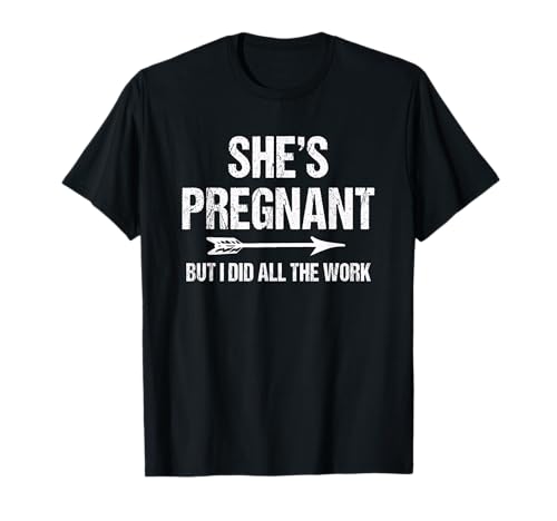 Funny Pregnancy Announcement Shirt for Dad | Baby Reveal Tee T-Shirt