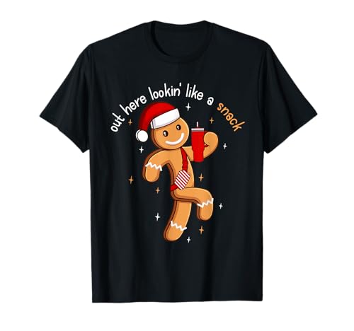 Out Here Looking Like A Snack Funny BouJee Xmas Gingerbread T-Shirt