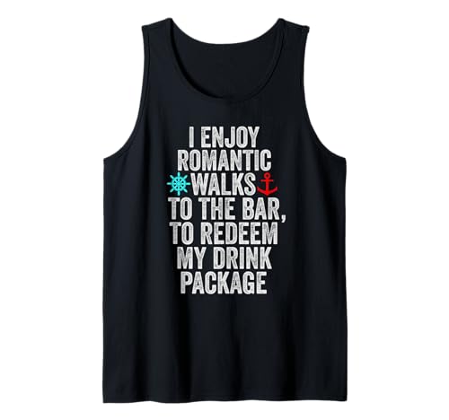 Funny Cruise With Sayings For Men Women Drinking Tank Top