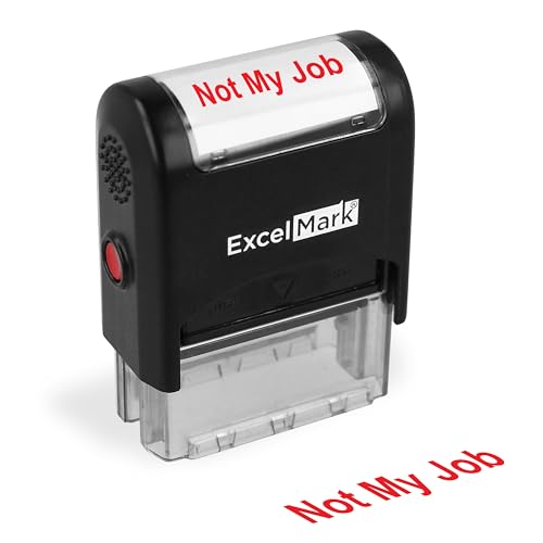 Self-Inking Novelty Message Stamp - NOT My Job - Red Ink