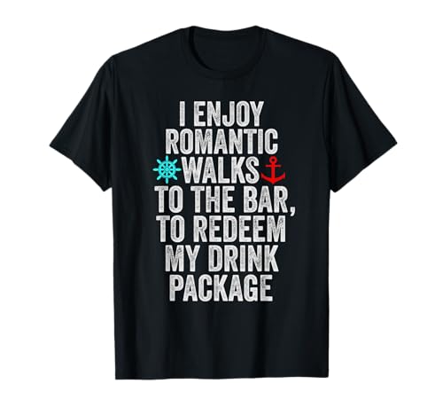 Funny Cruise With Sayings For Men Women Drinking T-Shirt