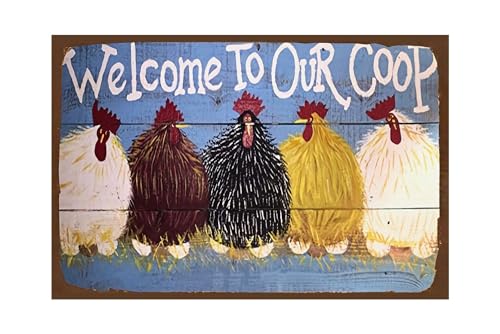 Funny Chicken Sign, Metal Chicken Coop Tin Signs, Welcome to Our Coop, Yard Sign Garage Farm Garden Wall Decor Sign Plaque Outdoor for Home Fence 8 X 12 Inches