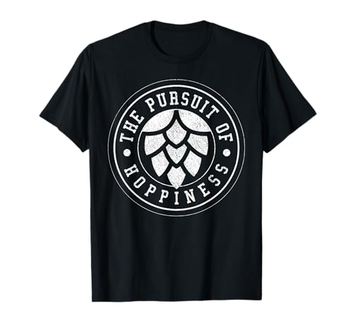 Beer Brewer T-Shirt - Craft Beer Hops IPA Hoppiness Gift T-Shirt