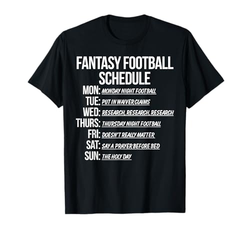 Fantasy Football Schedule Funny T-Shirt