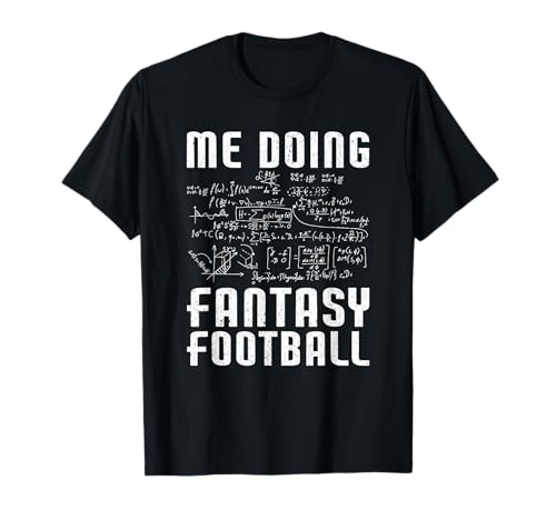 Me Doing Fantasy Football | Draft Day Funny Fantasy Football T-Shirt