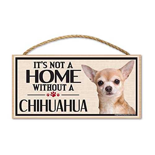 Imagine This Wood Sign for Chihuahua Dog Breeds