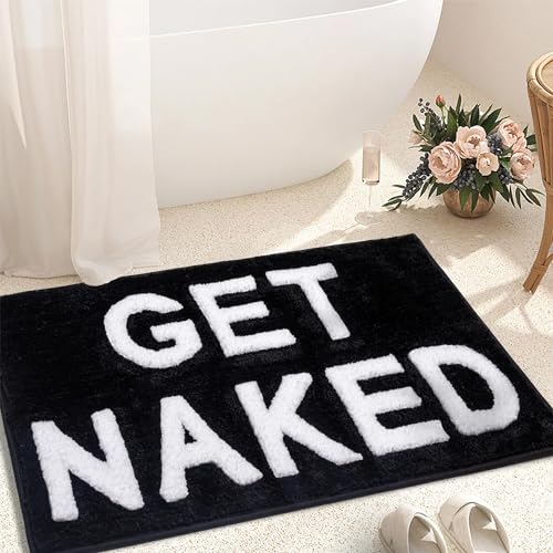 KOEXM Get Naked Bath Mat Cute Bathroom Rugs 16'x24' Funny Bath Mat Non Slip Absorbent Black Bath Rug Cute Bath Mats for Bathroom Floor and Shower Funny Bathroom Decor for Apartment Machine Washable