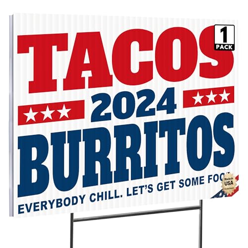 16'x12' 'Tacos Burritos 2024' Funny Yard Sign with Stakes, Double Sided Funny Political Yard Sign for Presidential Campaign 2024 (Design 2)