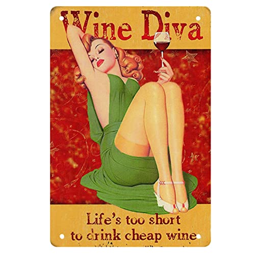 Funny Wine Metal Tin Sign-Wine Diva, Life's Too Short to Drink Cheap Wine-Vintage Wine Art Sign Wall Decor For Home Kitchen Dining Room Bar Cave Coffee Gift for Women Fridend Wine Lovers 8 x 12'.