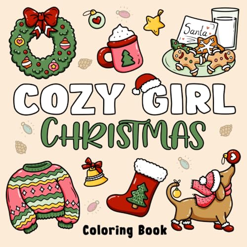 Cozy Girl Christmas Coloring Book: Bold and Easy Designs for Adults & Teens (Bold & Easy)