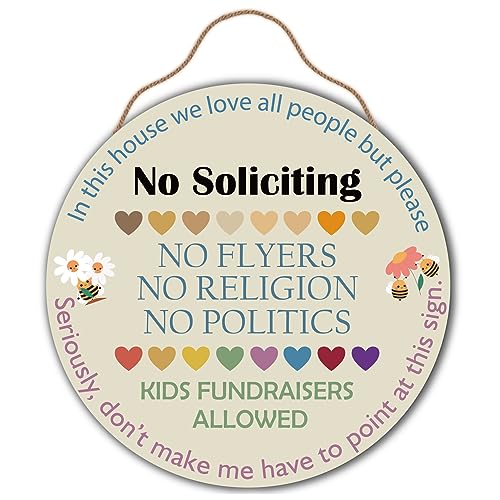 Funny No Soliciting Sign for House No Soliciting Plaque for House Wreath No Flyers No Religion No Politics 11.5x11.5 Inches Wood Sign